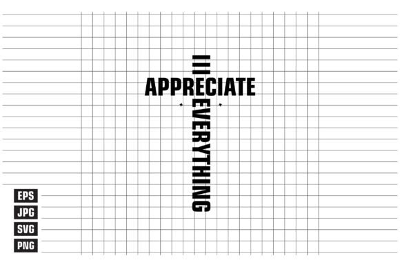 Appreciate Everything Freebies