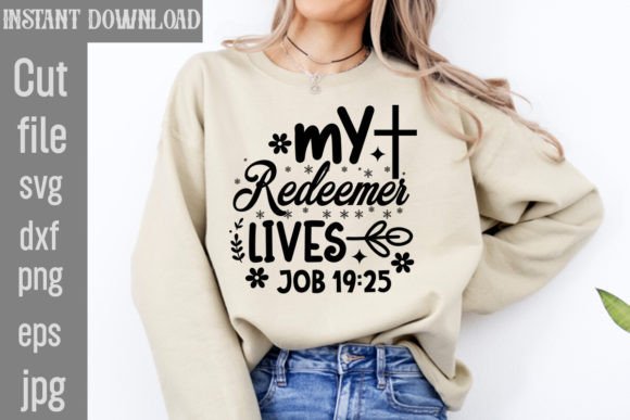 My Redeemer Lives Job 19 25 SVG Cut File for T-Shirt Designs