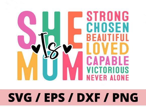 She is Mom SVG: A Mother’s Day Embroidery Design