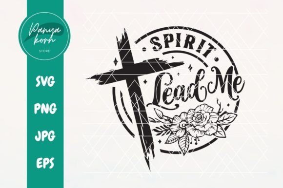 Spirit Lead Me T-Shirt Designs