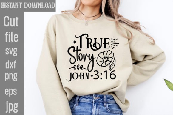 True Story John 3 16 SVG Cut File and Freebies