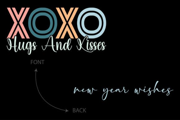 XOXO Hugs and Kisses, New Year Wishes T-Shirt Designs