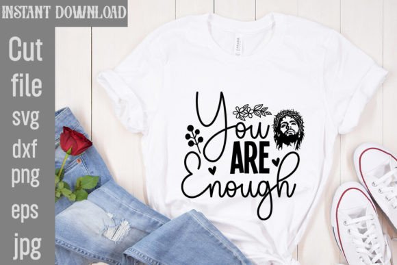You Are Enough SVG Cut File Freebies